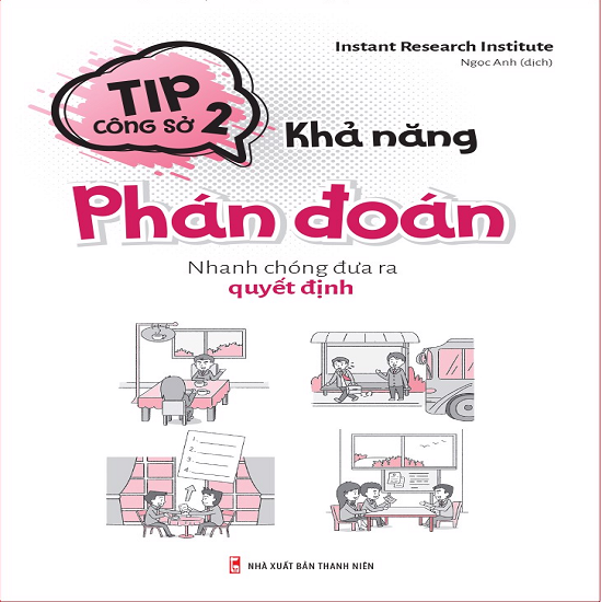 (Kỹ năng) Tips công sở 2 - Khả năng phán đoán